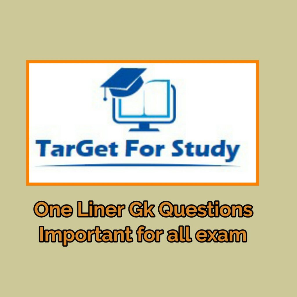 One Liner GK Questions 2021-22 all exam